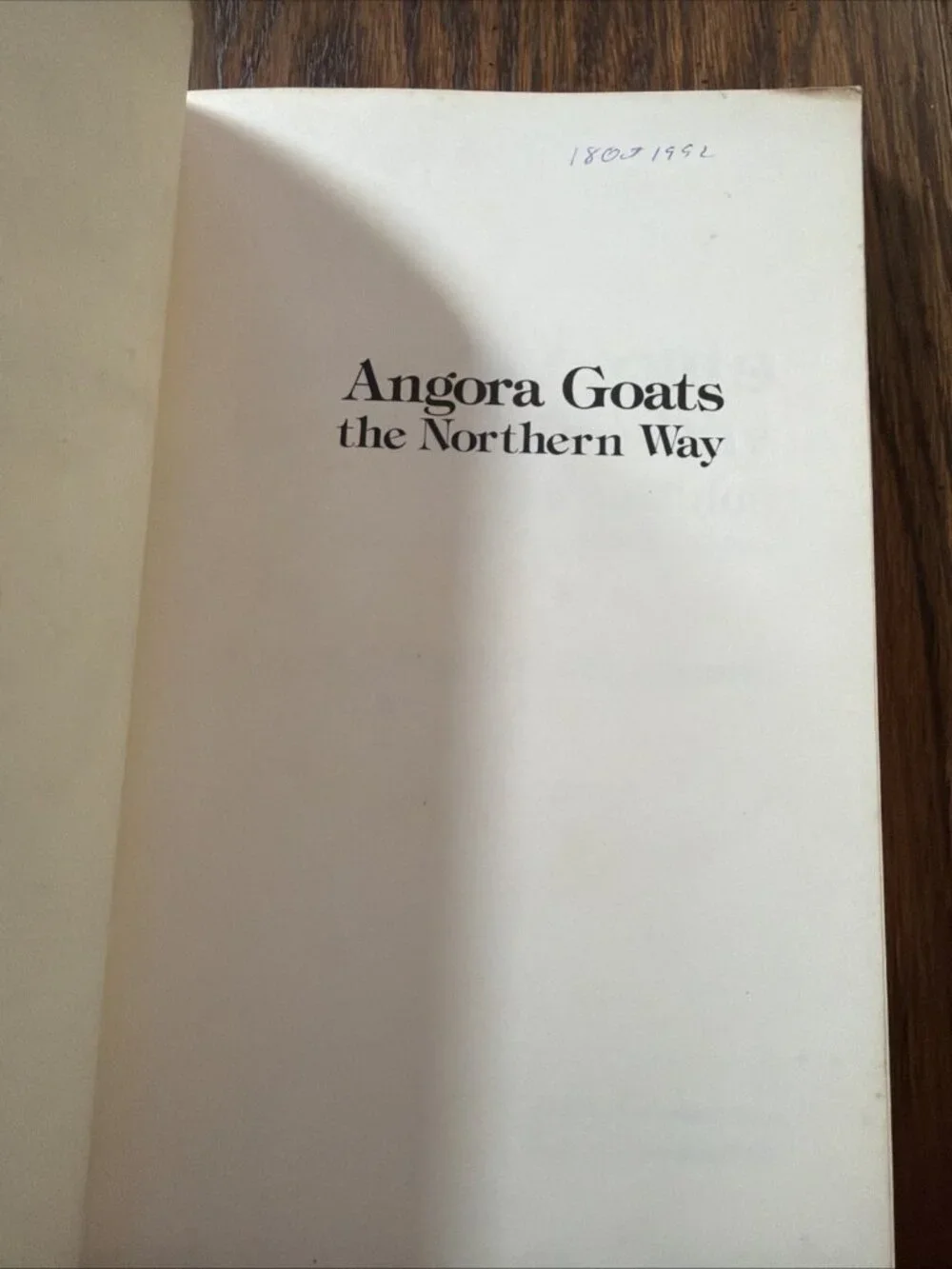Angora Goats:‎ the Northern Way (w/ Cashmere Goats) by Susan Black Drummond